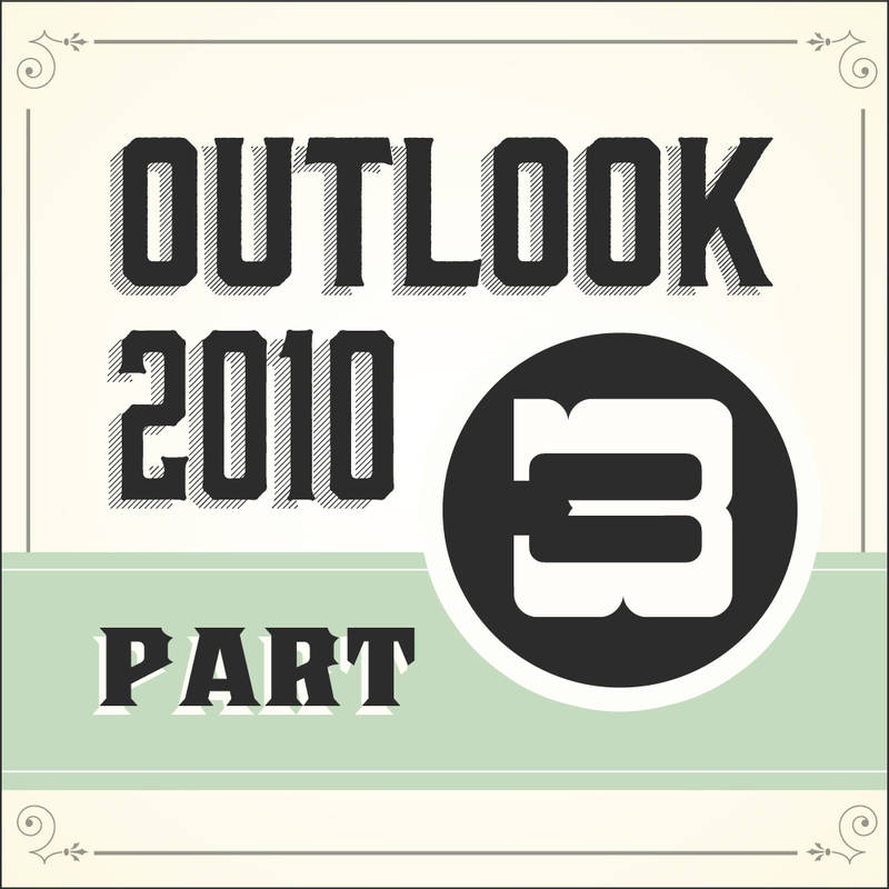 Outlook 2010 Setup - IMAP - Part III